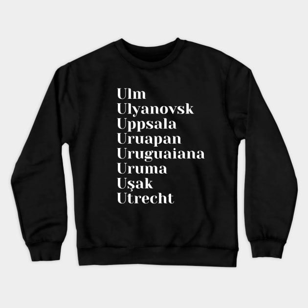 Cities starting with the letter, U: Tote, Mug, Mask Crewneck Sweatshirt by DeniseMorgan